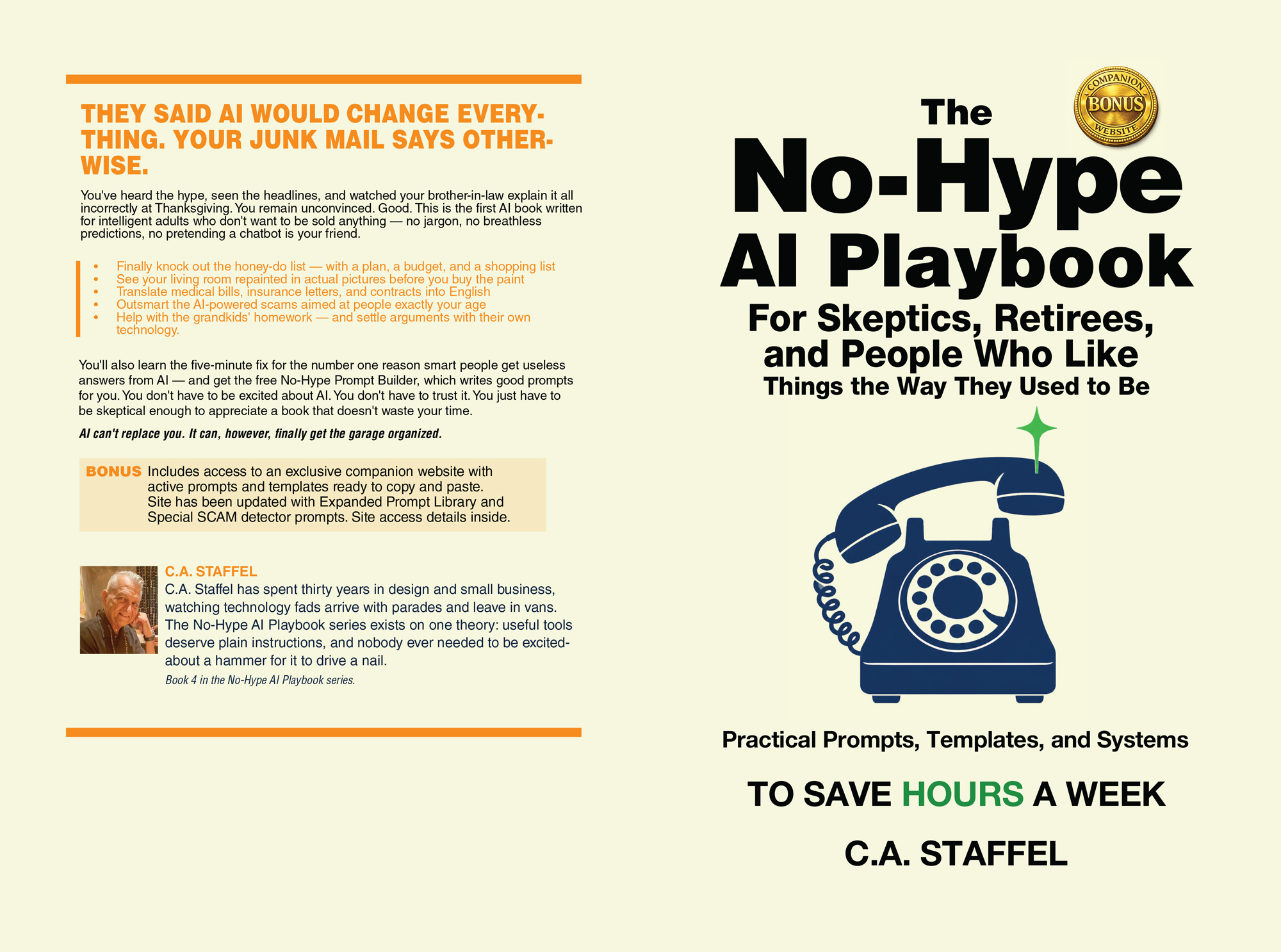 Your own book titleThe No-Hype Ai Playbook For Skeptics, Retirees, and People Who Like Things the Way They Used to Be